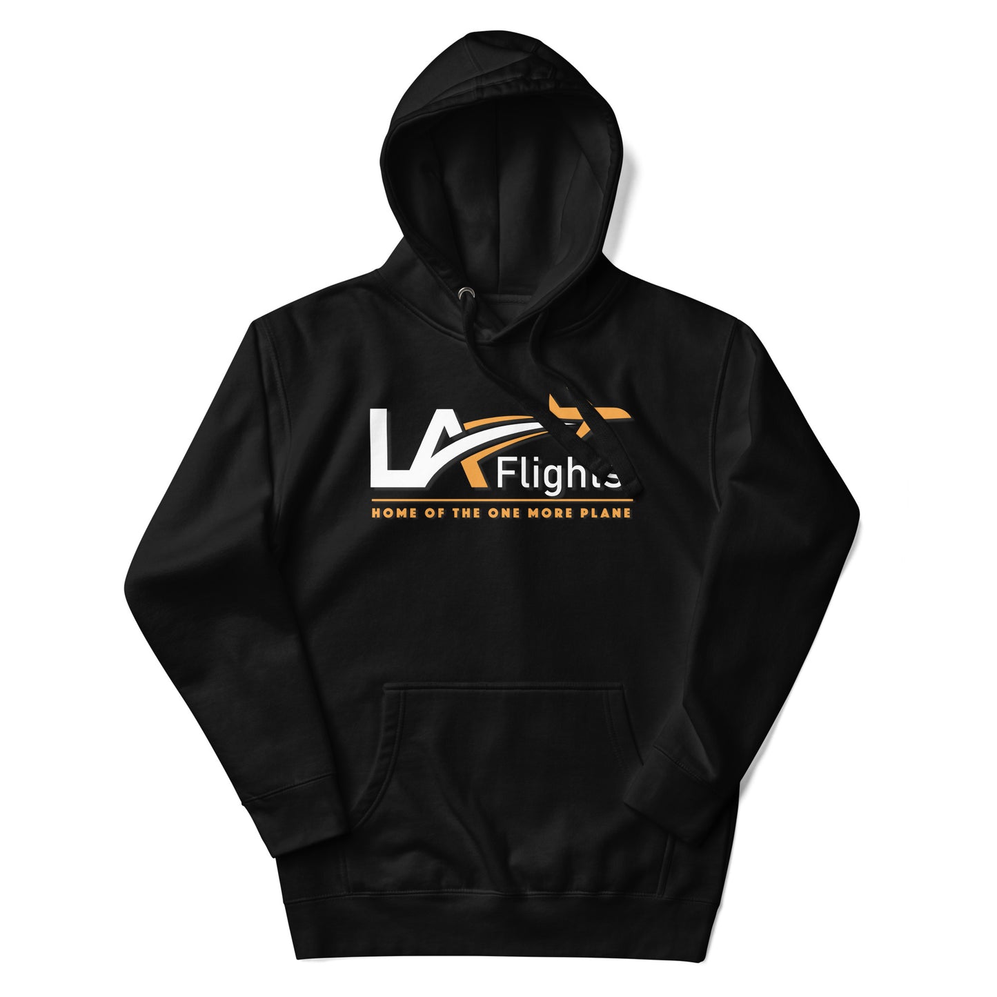 LA Flights "Home of the One More Plane" Unisex Hoodie