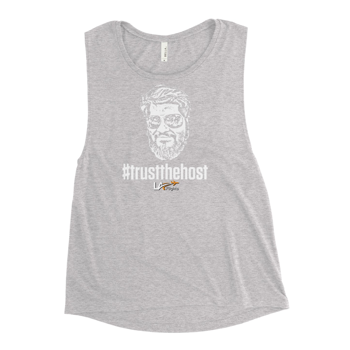 Ladies’ Muscle Tank #trustthehost