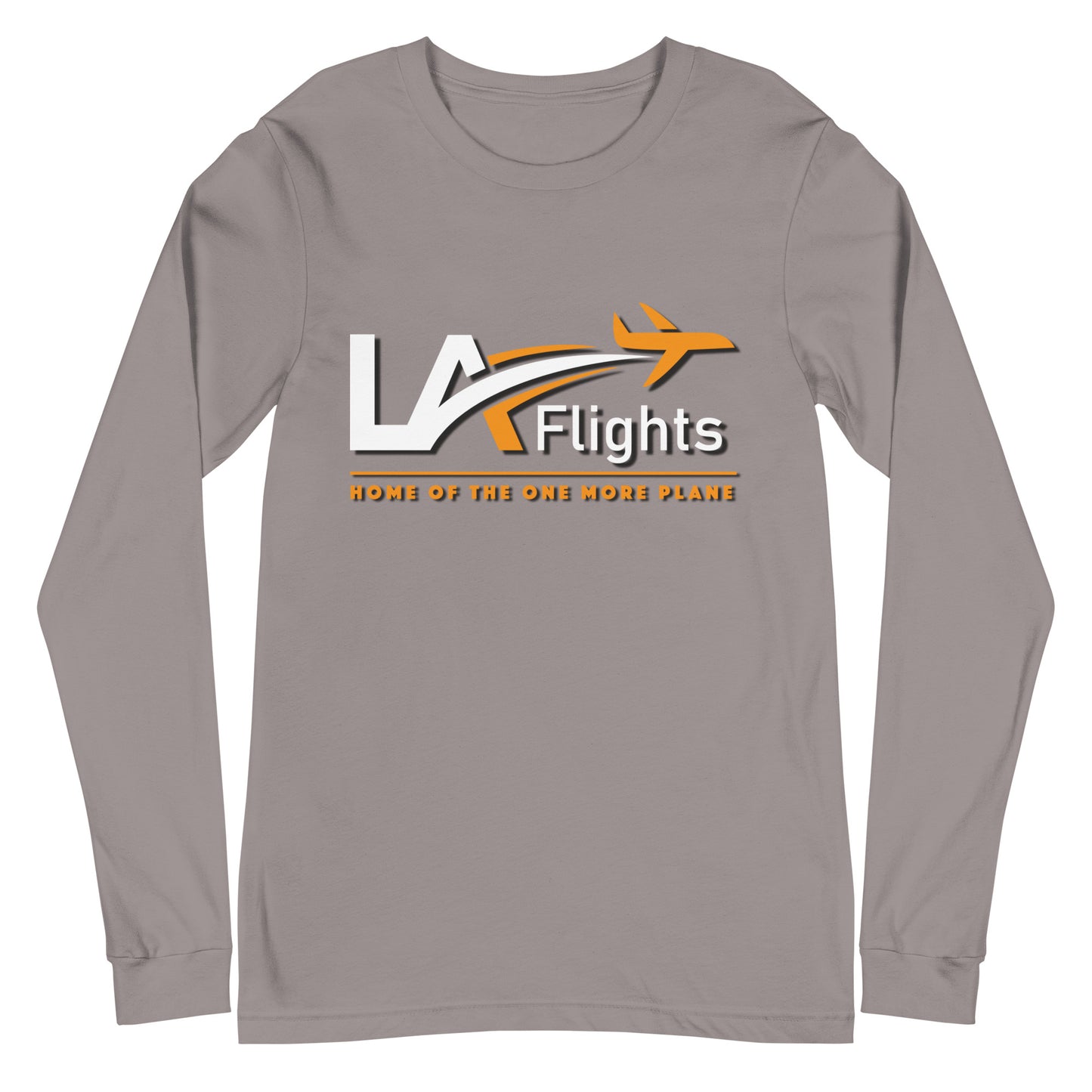 Unisex LA FLIGHTS Home of the one More Plane Long Sleeve Shirt